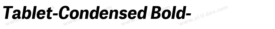 Tablet-Condensed Bold字体转换
